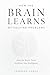 How the Brain Learns by Solving Problems by Learning Coach