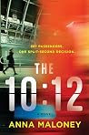 The 10:12: A Novel