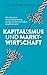 Kapitalismus und Marktwirts...