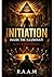 Initiation: Inside the Illu...