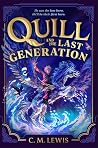 Quill and the Las...