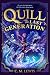 Quill and the Last Generation