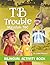 TB Trouble: Yohana and Petr...