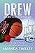 Drew (Perfectly Independent...