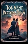 Torment Becomes Them (The American Oz Maker)