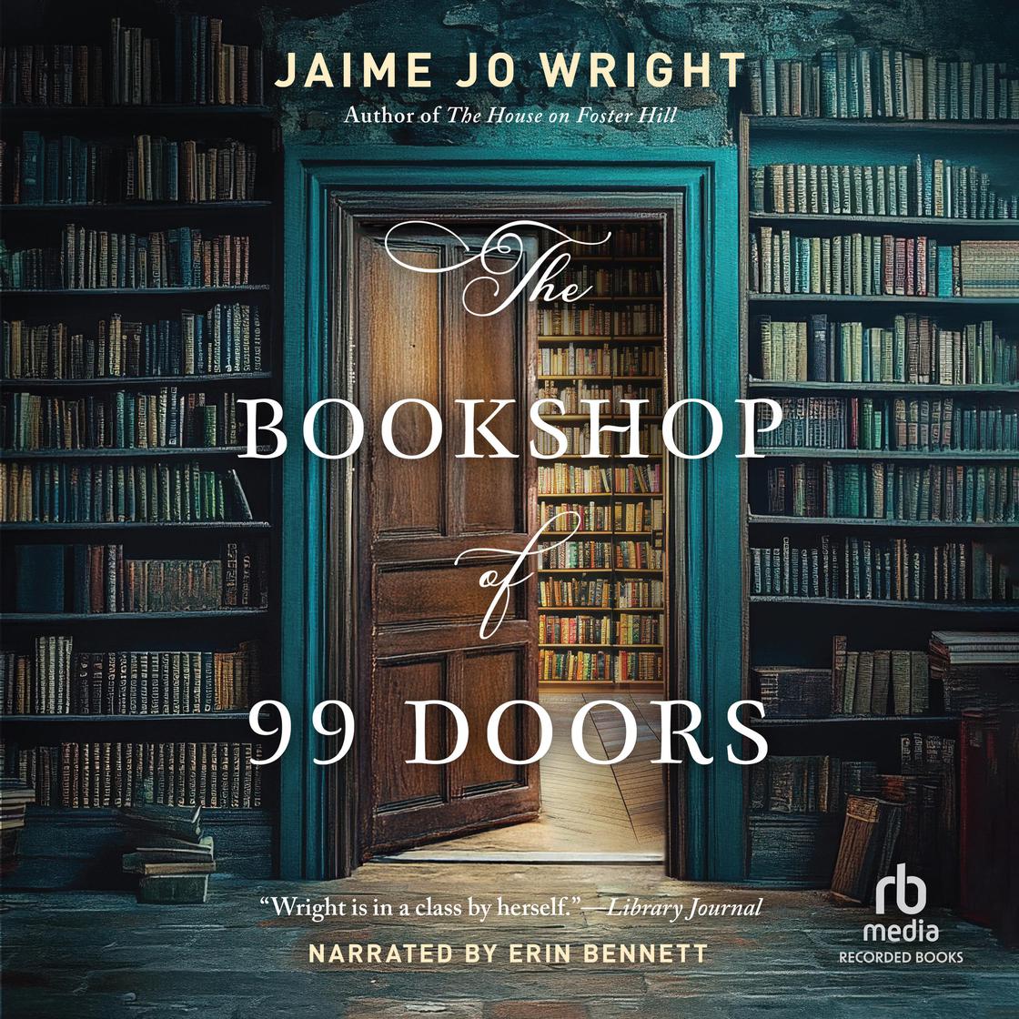 The Bookshop of 99 Doors: A Dual-Timeline, Christian Gothic Mystery and Suspense Novel Set in a Small Town