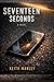 Seventeen Seconds