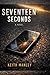 Seventeen Seconds