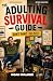 The Adulting Survival Guide...