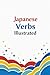 Japanese Verbs Illustrated