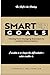 SMARTER GOALS by Mr. Theron Joseph Williams Sr.