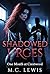 Shadowed Urges