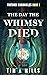 The Day the Whimsy Died (Th...