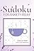 Sudoku for Anxiety: Easy to...