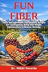 Fun With Fiber: T...