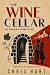 The Wine Cellar (The Crossings Series)