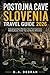POSTOJNA CAVE SLOVENIA TRAV...