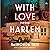 With Love from Harlem by ReShonda Tate With Love from Harlem by ReShonda Tate