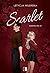 Scarlet (Burning Red, #1)