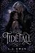 Tidefall: Book One of the T...