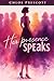Her Presence Speaks by Chlo...