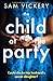 The Child at the Party: A g...