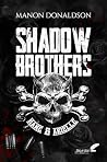Shadow brothers :...