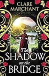 The Shadow on the Bridge