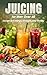 Juicing for Men Over 40: Su...