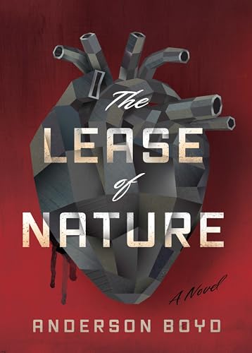 The Lease of Nature (Kindle Edition)