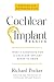 Cochlear Implant Basics, Wh...