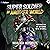 Super Soldier in Another Wo...