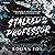 Stalked by My Professor: Le...