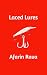 Laced Lures (Liberty Lesson...
