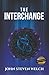 THE INTERCHANGE