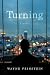 Turning: A Novel