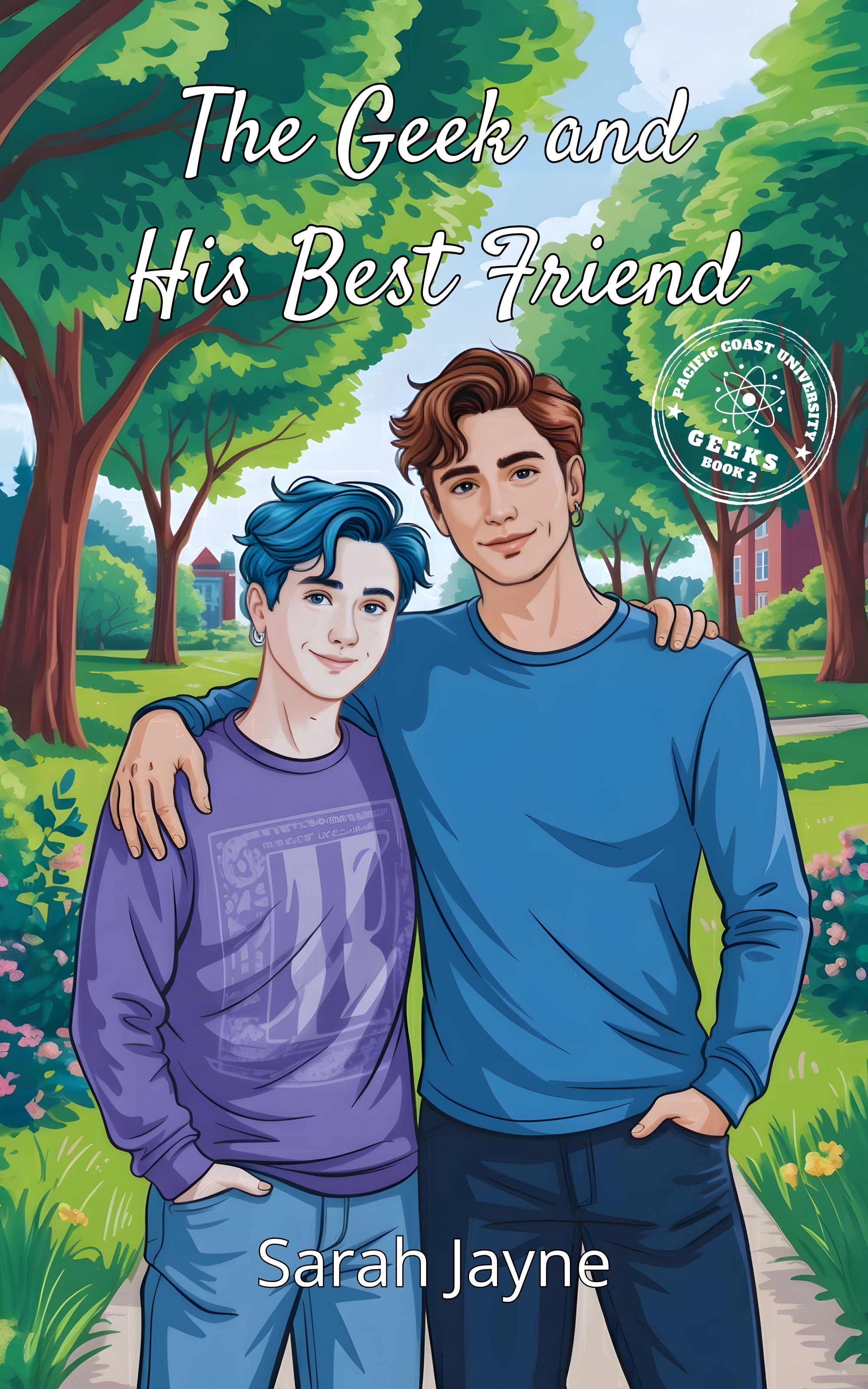 The Geek and His Best Friend (The PCU Geeks #2)