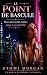 Le Point De Bascule