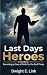Last Days Heroes: