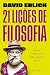 21 Lições de filosofia para...