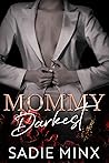 Mommy Darkest