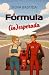 Fórmula inesperada by Siena Bastida