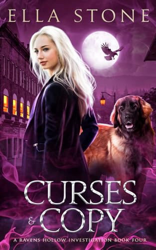 Curses and Copy: A thrilling urban fantasy story (Ravens Hollow Investigations)