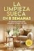 La limpieza sueca en ocho s...