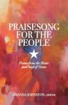 Praisesong for the People - Poems from the Heart and Soul of Texas