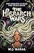 The Hierarch Wars by M.J. Badal