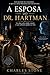 A ESPOSA DO DR. HARTMAN