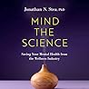 Mind the Science: Saving Your Mental Health from the Wellness Industry
