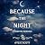 Because the Night: A Vampire Romance