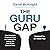 The Guru Gap: How America's...
